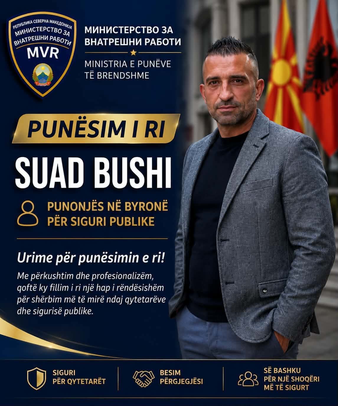 Punësime në Byronë për Siguri Publike në MPB  mes tyre edhe Suad Bushi